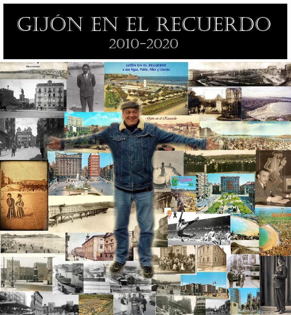 10 años de Gijón en el recuerdo-Blog