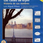 Las calles de Gijón. Historia de sus nombres. Luis Miguel Piñera Entrialgo