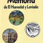 Memoria de El Humedal y Laviada.